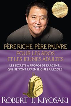 portada Père Riche, Père Pauvre Pour les Ados et les Jeunes Adultes (en Francés)