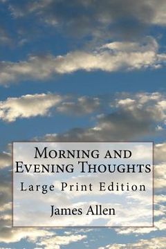 portada Morning and Evening Thoughts: Large Print Edition (en Inglés)