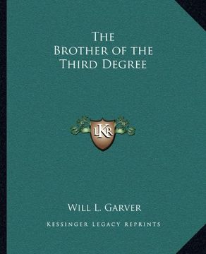 portada The Brother of the Third Degree (en Inglés)