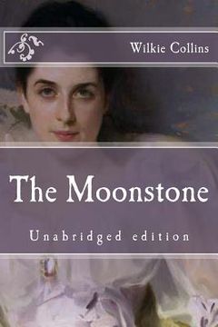 portada The Moonstone: Unabridged edition (en Inglés)
