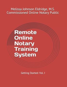 portada Remote Online Notary Training System: Getting Started