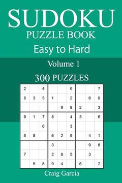 portada 300 Easy to Hard Sudoku Puzzle Book (in English)