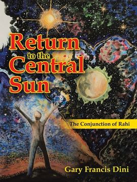 portada Return to the Central Sun: The Conjunction of Rahi (en Inglés)