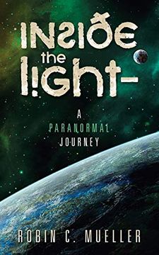 portada Inside the Light - a Paranormal Journey (en Inglés)