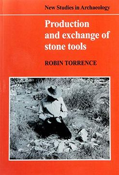 portada Production and Exchange of Stone Tools: Prehistoric Obsidian in the Aegean (New Studies in Archaeology) (en Inglés)