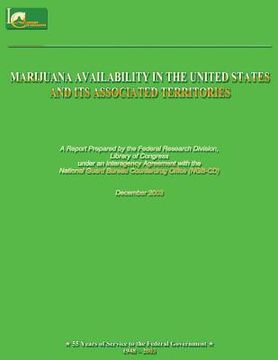 portada Marijuana Availability in the United States and Its Associated Territories (en Inglés)