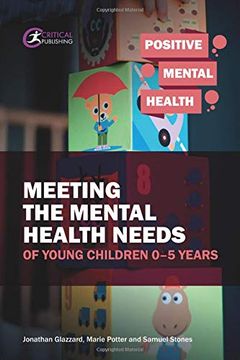 portada Meeting the Mental Health Needs of Young Children 0-5 Years (in English)