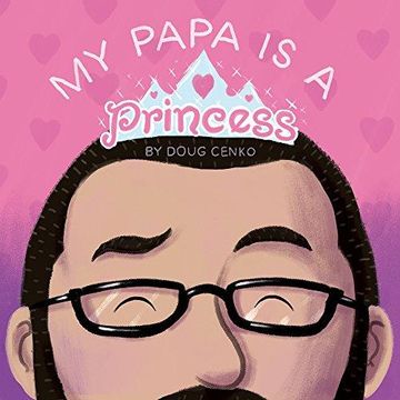 portada My Papa Is A Princess (en Inglés)