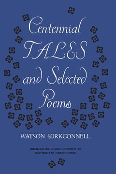 portada Centennial Tales and Selected Poems (en Inglés)