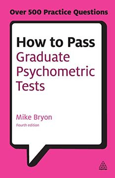 portada How to Pass Graduate Psychometric Tests: Essential Preparation for Numerical and Verbal Ability Tests Plus Personality Questionnaires 