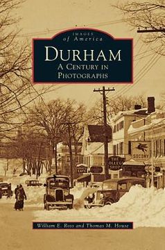 portada Durham: A Century in Photographs (en Inglés)