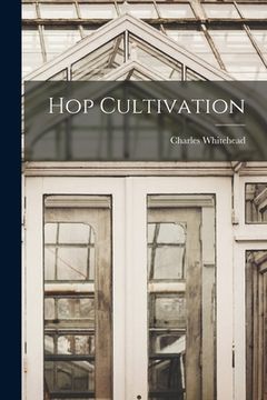 portada Hop Cultivation (en Inglés)