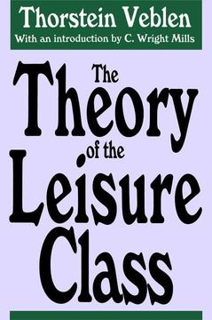 portada The Theory of the Leisure Class (in English)