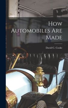 portada How Automobiles Are Made (en Inglés)