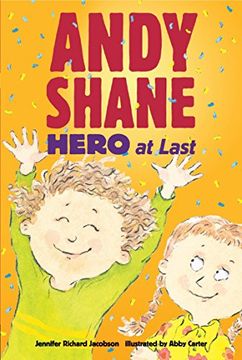 portada Andy Shane, Hero at Last (en Inglés)