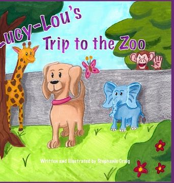 portada Lucy-Lou's Trip to the Zoo (en Inglés)