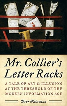 portada Mr. Collier's Letter Racks: A Tale of art and Illusion at the Threshold of the Modern Information age (en Inglés)