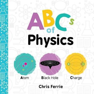 portada ABCs of Physics (Baby University) (en Inglés)