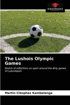 portada The Lushois Olympic Games (en Inglés)