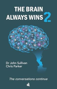 portada The Brain Always Wins2: The Conversations Continue