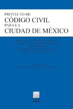 portada Proyecto de Código Civil Para la Ciudad de México / 3 ed.