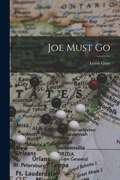portada Joe Must Go (en Inglés)