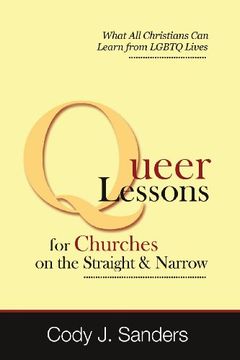 portada Queer Lessons for Churches on the Straight and Narrow (en Inglés)