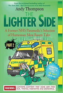 portada The Lighter Side 2: A Former nhs Paramedic'S Selection of Humorous Mess Room Tales 