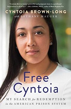 portada Free Cyntoia: My Search for Redemption in the American Prison System (in English)