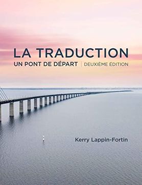 portada La Traduction: Un Pont de Départ (en Francés)