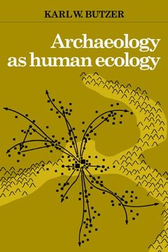 portada Archaeology as Human Ecology Paperback: Method and Theory for a Contextual Approach (en Inglés)