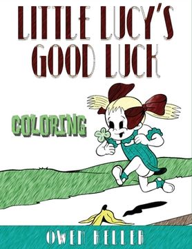 portada Little Lucy's Good Luck Coloring Book (en Inglés)