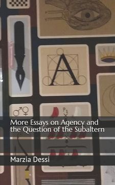 portada More Essays on Agency and the Question of the Subaltern