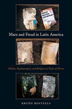 portada Marx and Freud in Latin America: Politics, Psychoanalysis, and Religion in Times of Terror (in English)