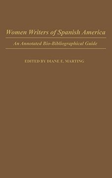 portada Women Writers of Spanish America: An Annotated Bio-Bibliographical Guide (Bibliographies and Indexes in Women's Studies)