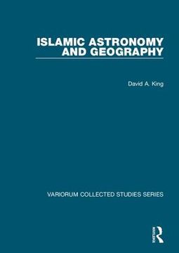 portada Islamic Astronomy and Geography (in English)