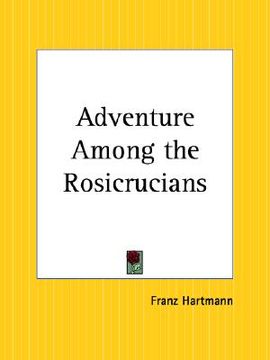 portada adventure among the rosicrucians (in English)