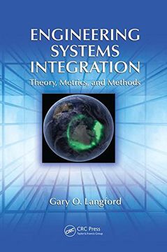 portada Engineering Systems Integration: Theory, Metrics, and Methods