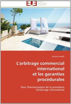 portada L'Arbitrage Commercial International Et Les Garanties Procedurales