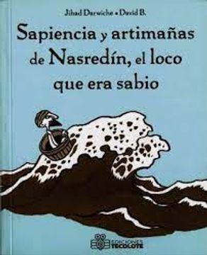 portada Sapiencia y artimañas de nasredin, el que era sabio (in Spanish)