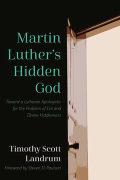 portada Martin Luther's Hidden God (en Inglés)