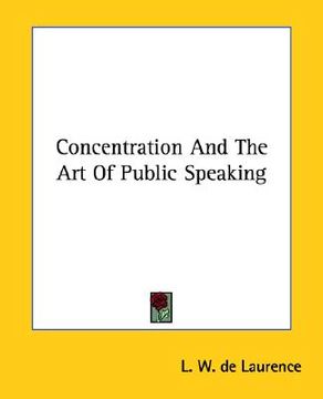 portada concentration and the art of public speaking (in English)
