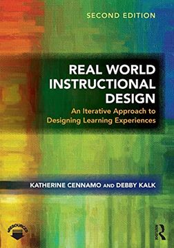 portada Real World Instructional Design: An Iterative Approach to Designing Learning Experiences (in English)