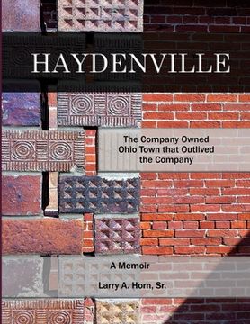 portada Haydenville: The Company Owned Ohio Town that Outlived the Company (en Inglés)