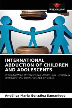portada International Abduction of Children and Adolescents (in English)