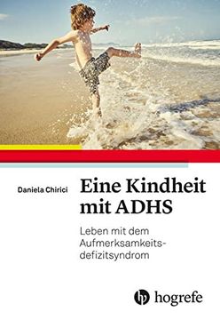 portada Eine Kindheit mit Adhs: Leben mit dem Aufmerksamkeitsdefizitsyndrom (in German)
