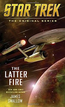 portada The Latter Fire (Star Trek: The Original Series)