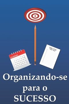 portada Organizando-se para o Sucesso (en Portugués)