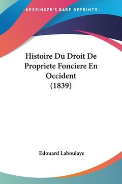 portada Histoire Du Droit De Propriete Fonciere En Occident (1839) (in French)