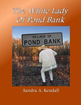 portada The White Lady of Pond Bank (en Inglés)